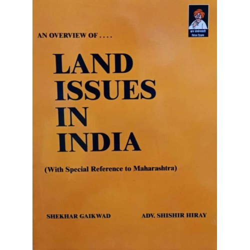 Pustakshree Prakashan's An Overview to Land Issues in India [with special reference to Maharashtra] by Shekhar Gaikwad, Adv. Shishir Hiray